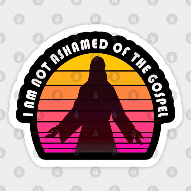 I am not ashamed of the gospel Sticker by CartWord Design